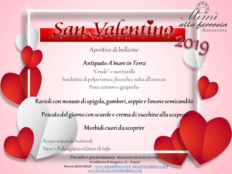 San Valentino 2019. La cena per festeggiare gli innamorati. Da Mimì alla ferrovia